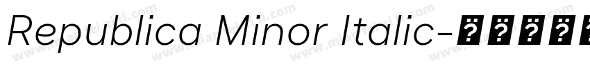 Republica Minor Italic字体转换